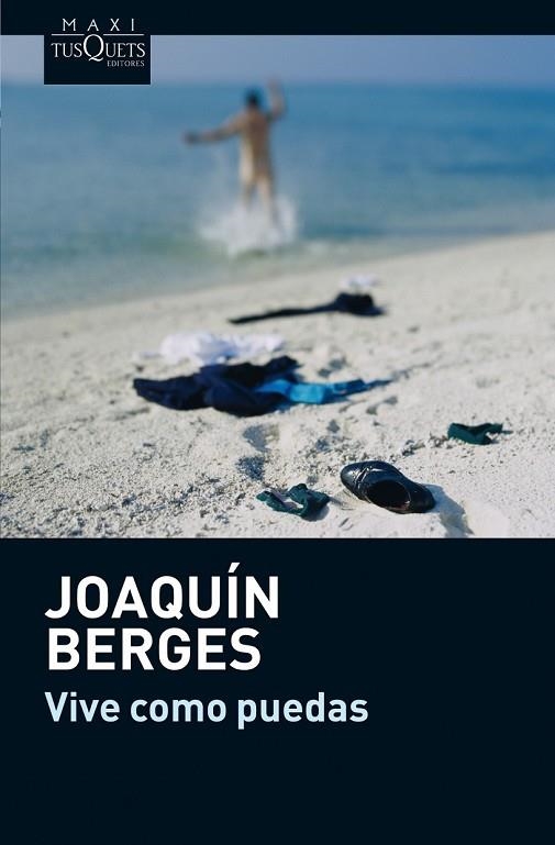VIVE COMO PUEDAS | 9788483837344 | BERGES, JOAQUIN | Llibreria L'Odissea - Libreria Online de Vilafranca del Penedès - Comprar libros