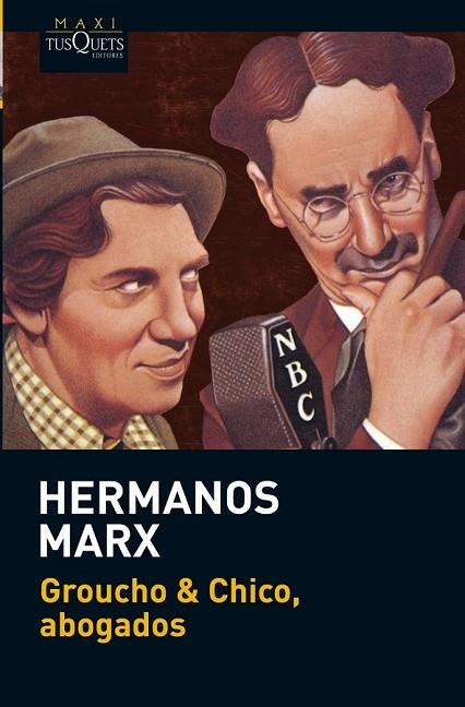 GROUCHO & CHICO ABOGADOS | 9788483837320 | MARX, HERMANOS | Llibreria Online de Vilafranca del Penedès | Comprar llibres en català