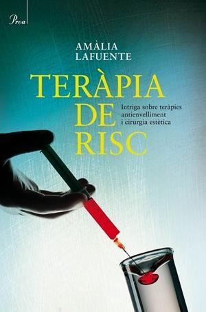 TERÀPIA DE RISC | 9788475884165 | LAFUENTE, AMALIA | Llibreria L'Odissea - Libreria Online de Vilafranca del Penedès - Comprar libros