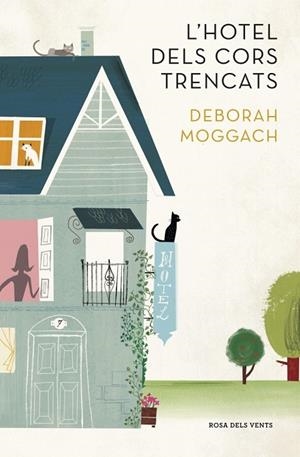 L'HOTEL DELS CORS TRENCATS | 9788401388965 | MOGGACH, DEBORAH | Llibreria Online de Vilafranca del Penedès | Comprar llibres en català