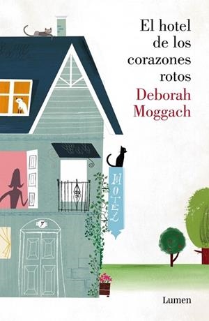 EL HOTEL DE LOS CORAZONES ROTOS | 9788426422224 | MOGGACH, DEBORAH | Llibreria Online de Vilafranca del Penedès | Comprar llibres en català