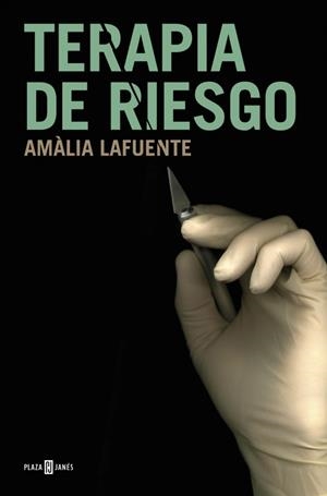TERAPIA DE RIESGO | 9788401354779 | LAFUENTE, AMALIA | Llibreria L'Odissea - Libreria Online de Vilafranca del Penedès - Comprar libros