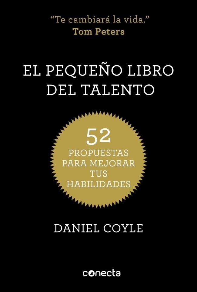 EL PEQUEÑO LIBRO DEL TALENTO  | 9788415431657 | COYLE, DANIEL | Llibreria L'Odissea - Libreria Online de Vilafranca del Penedès - Comprar libros