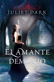 EL AMANTE DEMONIO | 9788415420620 | DARK, JULIET | Llibreria L'Odissea - Libreria Online de Vilafranca del Penedès - Comprar libros