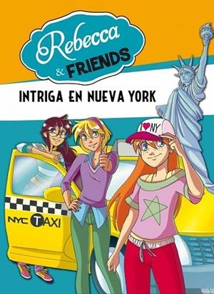 REBECCA & FRIENDS 2 INTRIGA EN NUEVA YORK | 9788490430064 | PAVANELLO, ROBERTO | Llibreria L'Odissea - Libreria Online de Vilafranca del Penedès - Comprar libros