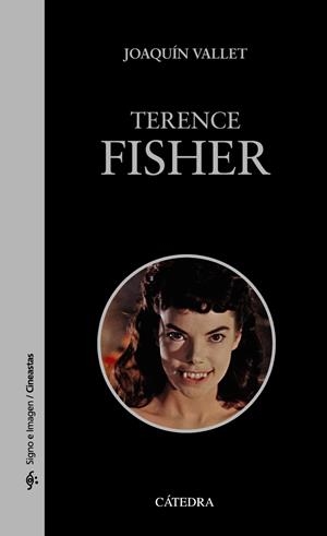 TERENCE FISHER | 9788437631646 | VALLET RODRIGO, JOAQUÍN | Llibreria Online de Vilafranca del Penedès | Comprar llibres en català