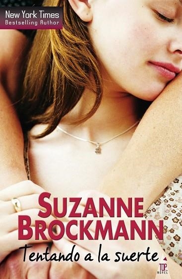 TENTANDO A LA SUERTE | 9788468732480 | BROCKMANN, SUZANNE | Llibreria Online de Vilafranca del Penedès | Comprar llibres en català