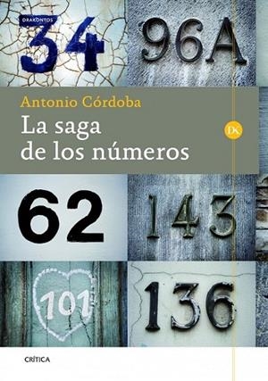 LA SAGA DE LOS NÚMEROS | 9788498926002 | CORDOBA, ANTONIO | Llibreria Online de Vilafranca del Penedès | Comprar llibres en català