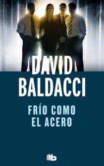 FRÍO COMO EL ACERO | 9788498728729 | BALDACCI, DAVID | Llibreria L'Odissea - Libreria Online de Vilafranca del Penedès - Comprar libros