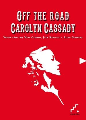 OFF THE ROAD | 9788493948986 | CASSADY, CAROLYN | Llibreria Online de Vilafranca del Penedès | Comprar llibres en català
