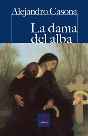 LA DAMA DEL ALBA | 9788497404020 | CASONA, ALEJANDRO | Llibreria L'Odissea - Libreria Online de Vilafranca del Penedès - Comprar libros