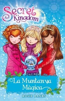 LA MUNTANYA MÀGICA | 9788424644406 | BANKS, ROSIE | Llibreria Online de Vilafranca del Penedès | Comprar llibres en català