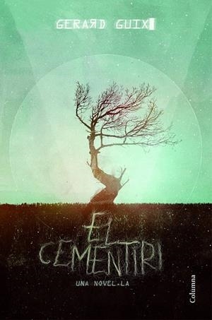 EL CEMENTIRI | 9788466417235 | GUIX, GERARD  | Llibreria L'Odissea - Libreria Online de Vilafranca del Penedès - Comprar libros