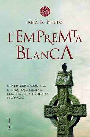 L'EMPREMTA BLANCA | 9788466417211 | NIETO, ANA B | Llibreria Online de Vilafranca del Penedès | Comprar llibres en català