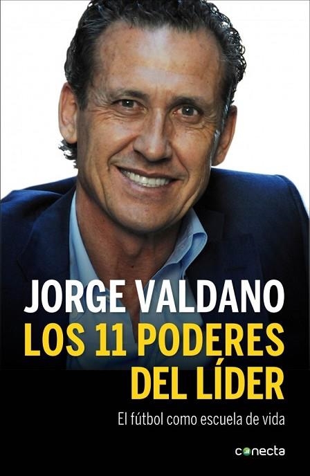 LOS 11 PODERES DEL LÍDER | 9788415431831 | VALDANO, JORGE | Llibreria L'Odissea - Libreria Online de Vilafranca del Penedès - Comprar libros