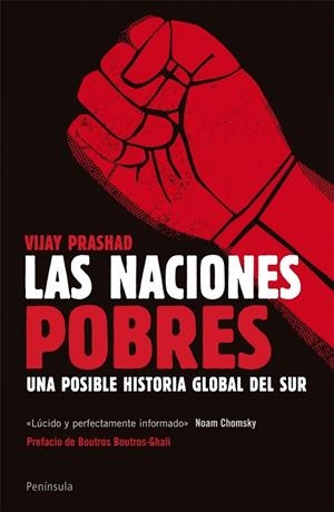 LAS NACIONES POBRES | 9788499422411 | PRASHAD, VIJAY | Llibreria L'Odissea - Libreria Online de Vilafranca del Penedès - Comprar libros