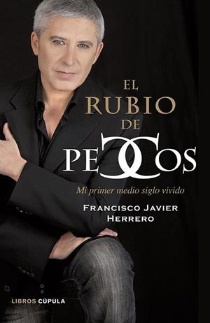 EL RUBIO DE PECOS | 9788448016555 | HERRERO, FRANCISCO JAVIER | Llibreria Online de Vilafranca del Penedès | Comprar llibres en català