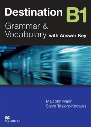DESTINATION B1 GRAMMAR & VOCABULARY WITH ANSWER KEY | 9780230035362 | MANN, MALCOM | Llibreria Online de Vilafranca del Penedès | Comprar llibres en català