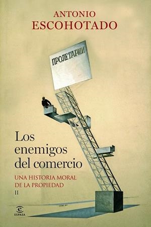 LOS ENEMIGOS DEL COMERCIO II | 9788467037982 | ESCOHOTADO, ANTONIO | Llibreria L'Odissea - Libreria Online de Vilafranca del Penedès - Comprar libros
