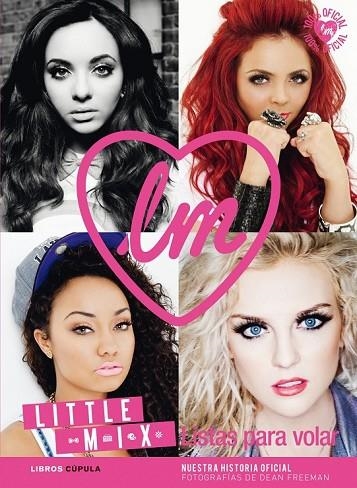 LITTLE MIX LISTAS PARA VOLAR | 9788448013950 | AA. VV. | Llibreria L'Odissea - Libreria Online de Vilafranca del Penedès - Comprar libros