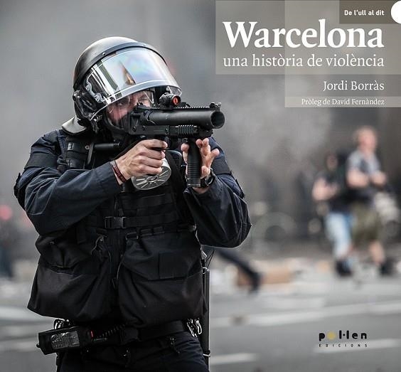 WARCELONA  | 9788486469511 | BORRÀS, JORDI | Llibreria L'Odissea - Libreria Online de Vilafranca del Penedès - Comprar libros