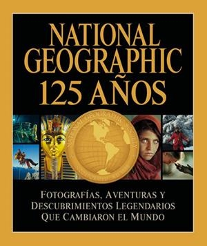 NATIONAL GEOGRAPHIC 125 AÑOS | 9788482985695 | COLLINS JENKINS, MARK | Llibreria L'Odissea - Libreria Online de Vilafranca del Penedès - Comprar libros