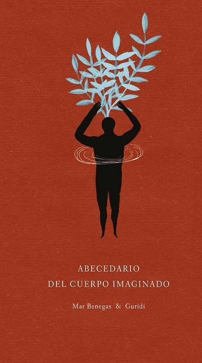ABECEDARIO DEL CUERPO IMAGINADO | 9788494053399 | BENEGAS ORTIZ, MAR | Llibreria L'Odissea - Libreria Online de Vilafranca del Penedès - Comprar libros
