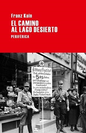 EL CAMINO AL LAGO DESIERTO | 9788492865796 | KAIN, FRANZ | Llibreria Online de Vilafranca del Penedès | Comprar llibres en català