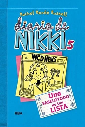 DIARIO DE NIKKI 5 - UNA SABELOTODO NO TAN LISTA | 9788427203860 | RENEE RUSSELL, RACHEL | Llibreria Online de Vilafranca del Penedès | Comprar llibres en català