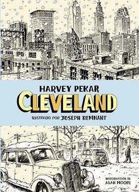 CLEVELAND | 9788494108723 | PEKAR, HARVEY | Llibreria L'Odissea - Libreria Online de Vilafranca del Penedès - Comprar libros