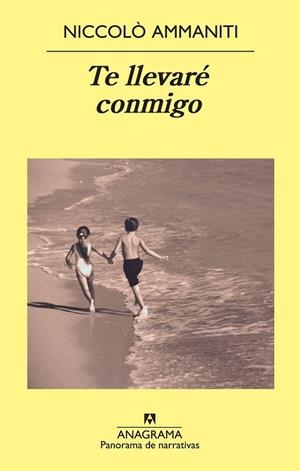 TE LLEVARÉ CONMIGO | 9788433978769 | AMMANITI, NICCOLÒ | Llibreria L'Odissea - Libreria Online de Vilafranca del Penedès - Comprar libros