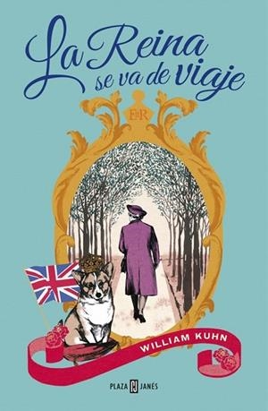 LA REINA SE VA DE VIAJE | 9788401354618 | KUHN, WILLIAM | Llibreria L'Odissea - Libreria Online de Vilafranca del Penedès - Comprar libros