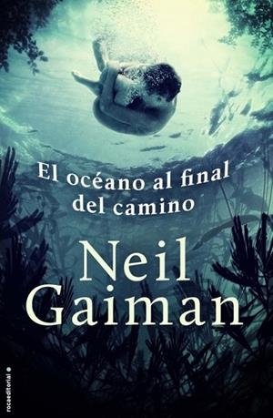 EL OCÉANO AL FINAL DEL CAMINO | 9788499186573 | GAIMAN, NEIL | Llibreria Online de Vilafranca del Penedès | Comprar llibres en català