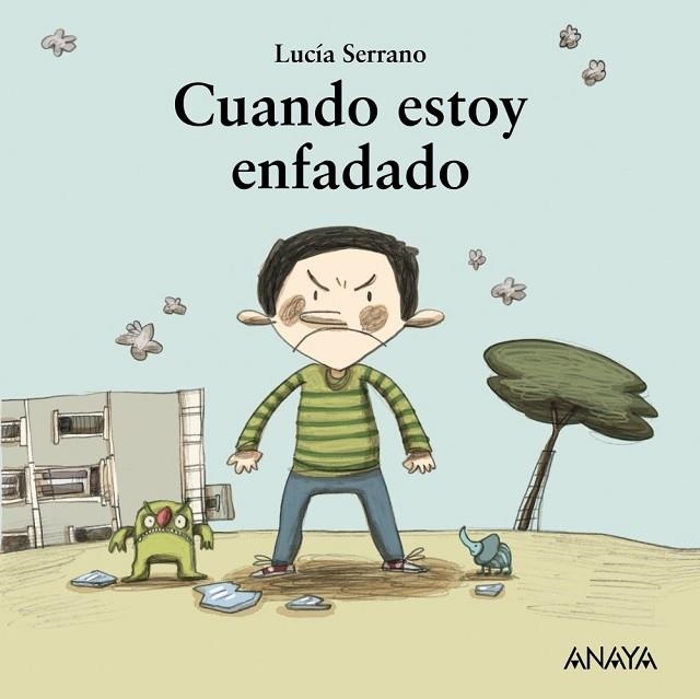 CUANDO ESTOY ENFADADO | 9788467840506 | SERRANO, LUCÍA | Llibreria L'Odissea - Libreria Online de Vilafranca del Penedès - Comprar libros