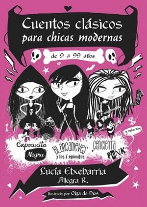 CUENTOS CLÁSICOS PARA CHICAS MODERNAS | 9788427901544 | ETXEBARRIA, LUCÍA  | Llibreria L'Odissea - Libreria Online de Vilafranca del Penedès - Comprar libros