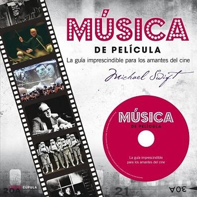 MÚSICA DE PELÍCULA | 9788448009854 | SWIFT, MICHAEL  | Llibreria L'Odissea - Libreria Online de Vilafranca del Penedès - Comprar libros