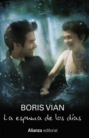 LA ESPUMA DE LOS DÍAS | 9788420675992 | VIAN, BORIS | Llibreria Online de Vilafranca del Penedès | Comprar llibres en català