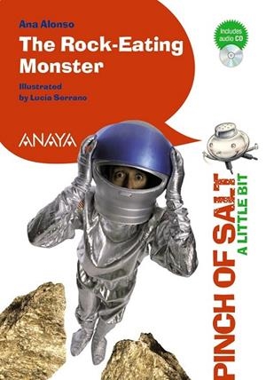 THE ROCK-EATING MONSTER (A LITTLE BIT) | 9788467842920 | ALONSO, ANA | Llibreria Online de Vilafranca del Penedès | Comprar llibres en català
