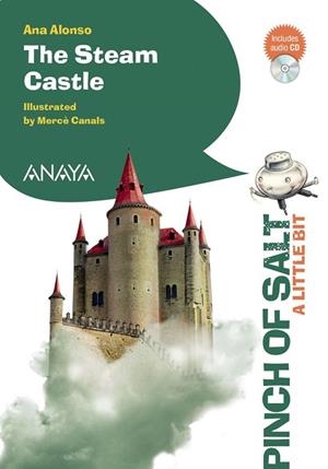 THE STEAM CASTLE (A LITTLE BIT) | 9788467842890 | ALONSO, ANA | Llibreria Online de Vilafranca del Penedès | Comprar llibres en català