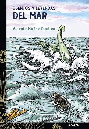 CUENTOS Y LEYENDAS DEL MAR | 9788467840575 | MUÑOZ PUELLES, VICENTE | Llibreria Online de Vilafranca del Penedès | Comprar llibres en català