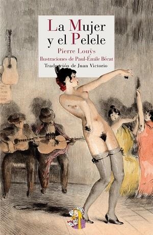 LA MUJER Y EL PELELE | 9788415973065 | LOUŸS, PIERRE | Llibreria L'Odissea - Libreria Online de Vilafranca del Penedès - Comprar libros
