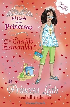 LA PRINCESA LEAH Y EL CABALLITO DE MAR | 9788467840698 | FRENCH, VIVIAN | Llibreria L'Odissea - Libreria Online de Vilafranca del Penedès - Comprar libros