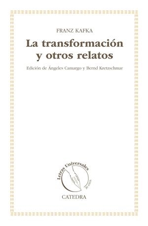 LA TRANSFORMACIÓN Y OTROS RELATOS | 9788437631752 | KAFKA, FRANZ | Llibreria Online de Vilafranca del Penedès | Comprar llibres en català
