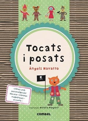 TOCATS I POSATS | 9788498258592 | NAVARRO, ÀNGELS | Llibreria L'Odissea - Libreria Online de Vilafranca del Penedès - Comprar libros