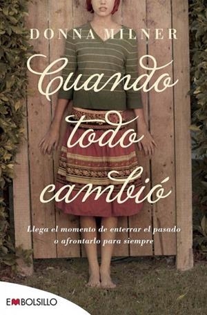 CUANDO TODO CAMBIO | 9788415140979 | MILNER DONNA | Llibreria L'Odissea - Libreria Online de Vilafranca del Penedès - Comprar libros