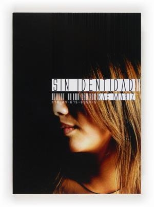 SIN IDENTIDAD | 9788467563535 | MARIZ, RAE | Llibreria L'Odissea - Libreria Online de Vilafranca del Penedès - Comprar libros