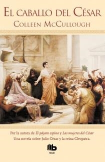 EL CABALLO DEL CÉSAR | 9788498728781 | MCCULLOUGH, COLLEEN | Llibreria L'Odissea - Libreria Online de Vilafranca del Penedès - Comprar libros