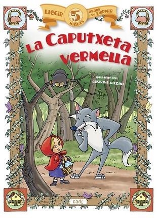 LA CAPUTXETA VERMELLA | 9788447441181 | PEINADOR, ÁNGELES | Llibreria Online de Vilafranca del Penedès | Comprar llibres en català