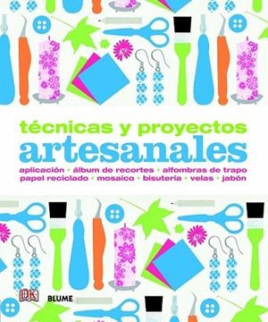 TÉCNICAS Y PROYECTOS ARTESANALES | 9788415317432 | AA. VV. | Llibreria L'Odissea - Libreria Online de Vilafranca del Penedès - Comprar libros
