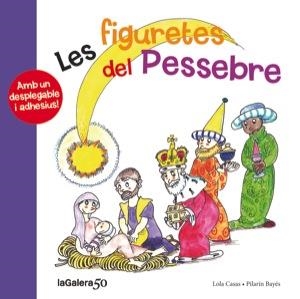 LES FIGURETES DEL PESSEBRE | 9788424647858 | CASAS, LOLA | Llibreria Online de Vilafranca del Penedès | Comprar llibres en català